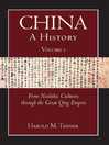 Imagen de portada para China: A History, Volume 1